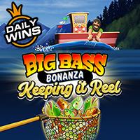 Big Bass Bonanza Keeping it Reel